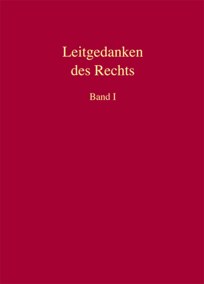 Leitgedanken des Rechts von Kube,  Hanno, Mellinghoff,  Rudolf, Morgenthaler,  Gerd, Palm,  Ulrich, Puhl,  Thomas, Seiler,  Christian