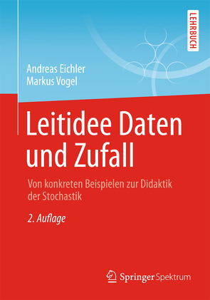 Leitidee Daten und Zufall von Eichler,  Andreas, Vogel,  Markus