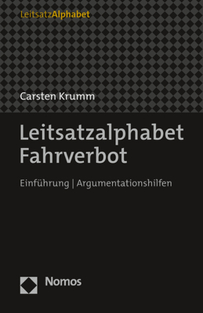 Leitsatzalphabet Fahrverbot von Krumm,  Carsten