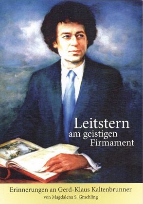 Leitstern am geistigen Firmament von Gmehling,  Magdalena S