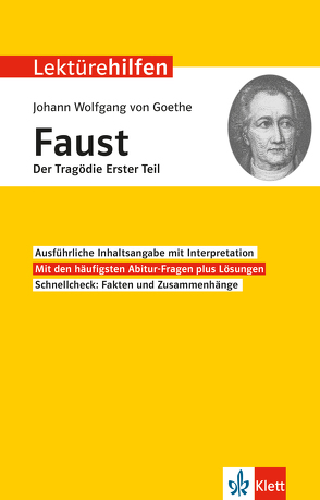 Klett Lektürehilfen Johann Wolfgang Goethe, Faust Der Tragödie Erster Teil von Wahl,  Johannes