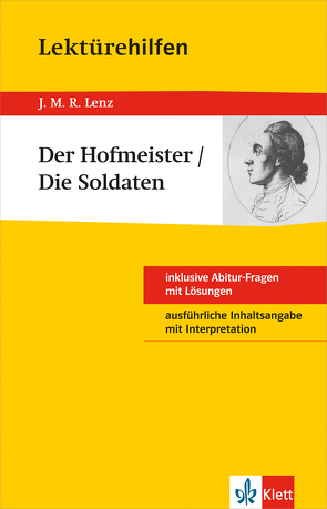 Klett Lektürehilfen J. M. R. Lenz, Der Hofmeister/Die Soldaten von Müller,  Udo