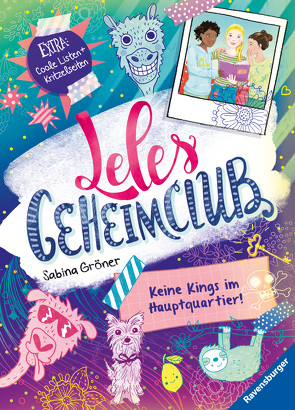 Leles Geheimclub, Band 1: Keine Kings im Hauptquartier von Gröner,  Sabina, Hamann,  Meike