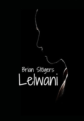 Lelwani von Stöger,  Brian