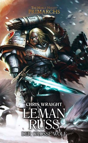 Leman Russ – Der Große Wolf von Behrenbruch,  Stefan, Wraight,  Chris