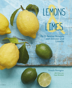 Lemons & Limes von Ferrigno,  Ursula, Schomann,  Manuela