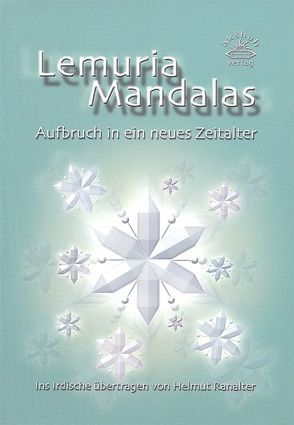 Lemuria Mandalas von Ranalter,  Helmut