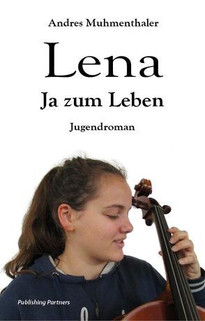 Lena von Muhmenthaler,  Andres