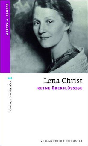 Lena Christ von Panzer,  Marita A