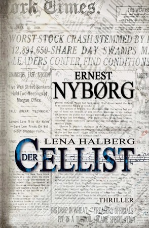 Lena Halberg: Der Cellist von Nyborg,  Ernest