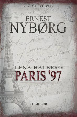 Lena Halberg – Paris ’97 von Nyborg,  Ernest