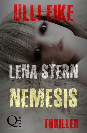 Lena Stern / Lena Stern: Nemesis von Eike,  Ulli