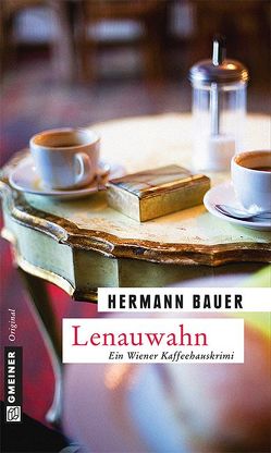 Lenauwahn von Bauer,  Hermann