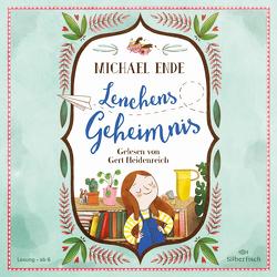 Lenchens Geheimnis von Ende,  Michael, Heidenreich,  Gert