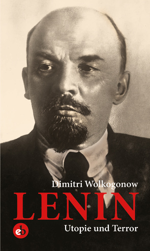 Lenin von Wolkogonow,  Dimitri