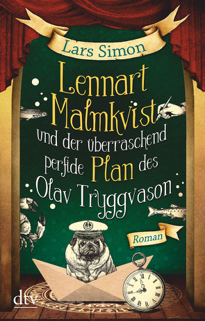 Lennart Malmkvist und der überraschend perfide Plan des Olav Tryggvason von Simon,  Lars