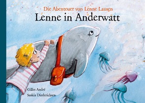 Lenne in Anderwatt von André,  Gilles