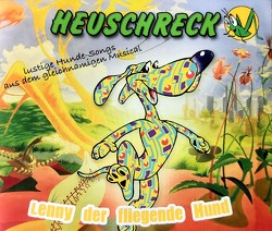 Lenny der fliegende Hund von Hnlicka,  Anna