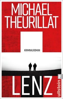 Lenz (Ein Kommissar-Eschenbach-Krimi 6) von Theurillat,  Michael