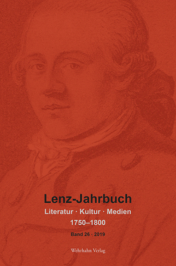 Lenz-Jahrbuch 26 (2019) von Martin,  Ariane, Rossbach,  Nikola, Schulz,  Georg-Michael