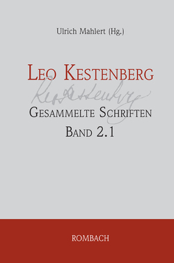 Leo Kestenberg: Gesammelte Schriften von Mählert,  Ulrich