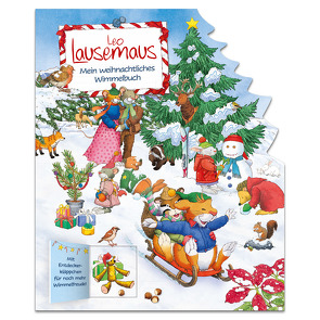 Leo Lausemaus – Mein weihnachtliches Wimmelbuch von Campanella,  Marco, Witt,  Sophia