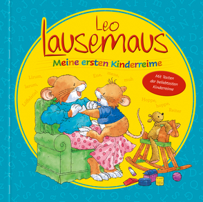 Leo Lausemaus – Meine ersten Kinderreime