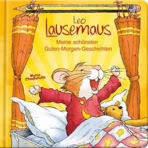 Leo Lausemaus – Meine schönsten Guten-Morgen-Geschichten von Marco,  Campanella