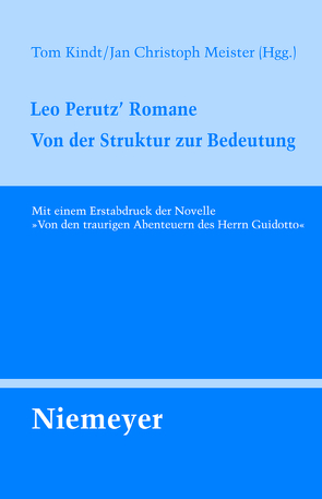 Leo Perutz‘ Romane von Kindt,  Tom, Meister,  Jan Christoph
