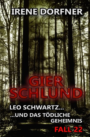 Leo Schwartz / Gierschlund von Dorfner,  Irene