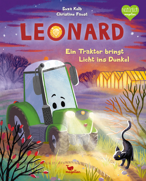 Leonard – Ein Traktor bringt Licht ins Dunkel von Faust,  Christine, Kolb,  Suza