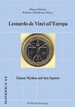 Leonardo da Vinci all’Europa von Huberty,  Maren, Ubbidiente,  Roberto