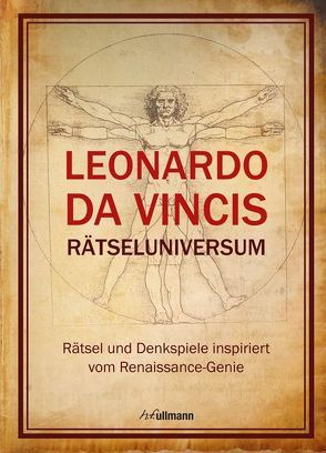 Leonardo da Vincis Rätseluniversum von Galland,  Richard