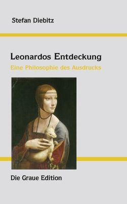 Leonardos Entdeckung von Diebitz,  Stefan