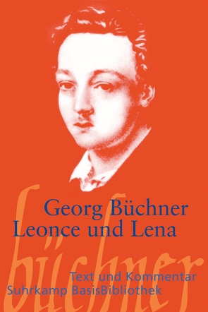Leonce und Lena von Büchner,  Georg, Potthast,  Barbara, Reck,  Alexander