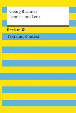 Leonce und Lena. Textausgabe mit Kommentar und Materialien von Büchner,  Georg, Jansen,  Uwe