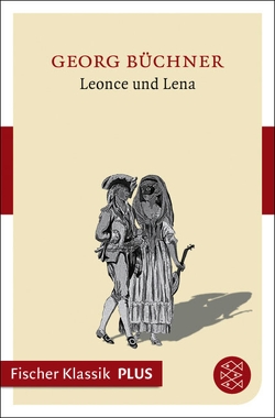 Leonce und Lena von Büchner,  Georg