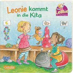 Leonie: Leonie kommt in die Kita von Becker,  Stéffie, Grimm,  Sandra