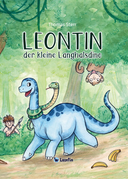 Leontin, der kleine Langhalsdino von Niehüser,  Julia, Sterr,  Thomas