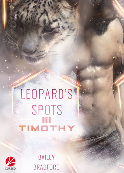 Leopard’s Spots: Timothy von Bradford,  Bailey, Sommerfeld,  Anne