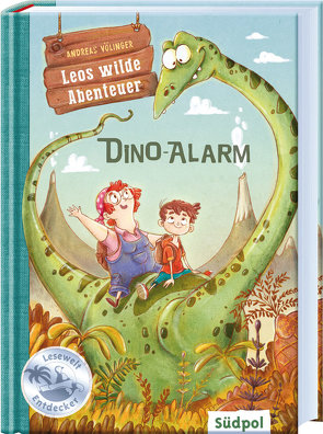 Leos wilde Abenteuer – Dino-Alarm von Nöldner,  Pascal, Völlinger,  Andreas
