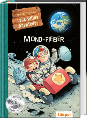 Leos wilde Abenteuer – Mond-Fieber von Füleki,  David, Völlinger,  Andreas
