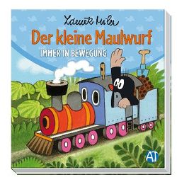 Trötsch Der kleine Maulwurf Immer in Bewegung Leporello von Miler,  Zdeněk