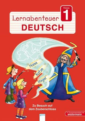 Lernabenteuer – Deutsch 1. Klasse von Reimers,  Silke, Sengelhoff,  Barbara