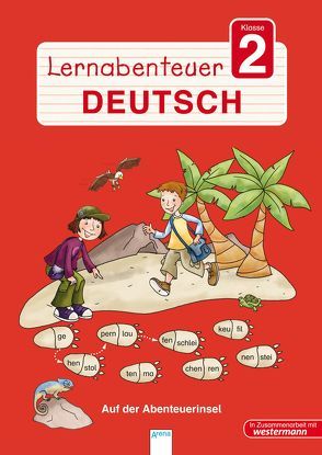 Lernabenteuer – Deutsch 2. Klasse von Reimers,  Silke, Sengelhoff,  Barbara