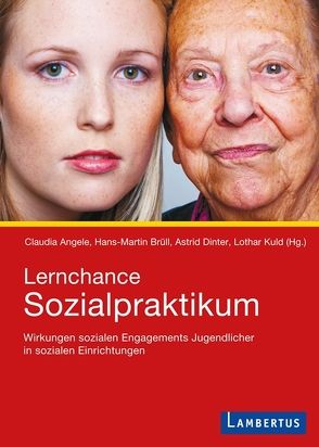 Lernchance Sozialpraktikum von Angele,  Claudia, Brüll,  Hans-Martin, Dinter,  Astrid, Kuld,  Lothar
