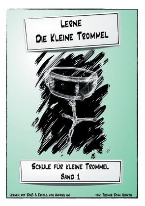 Lerne die kleine Trommel von Hemken,  Thomas Stan