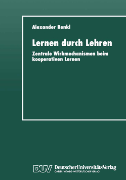 Lernen durch Lehren von Renkl,  Alexander