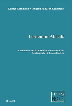 Lernen im Abseits von Kornmann,  Reimer, Ramisch-Konrmann,  Brigitte