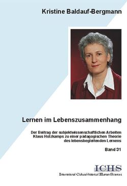 Lernen im Lebenszusammenhang von Baldauf-Bergmann,  Kristine
